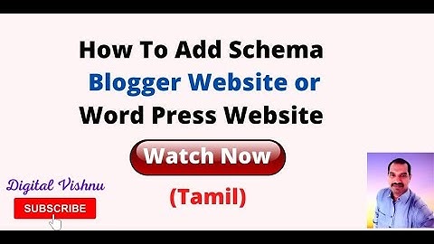 How to Add Schema to your Word press or Blogger Website in Tamil | Advance SEO Concept in Tamil