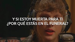 Taylor Swift - my tears ricochet (Long Pond Studio Sessions) || Español