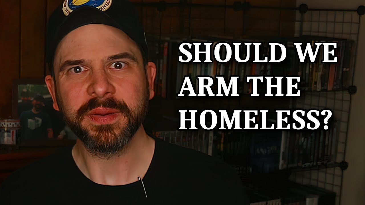 Should We Arm the Homeless?