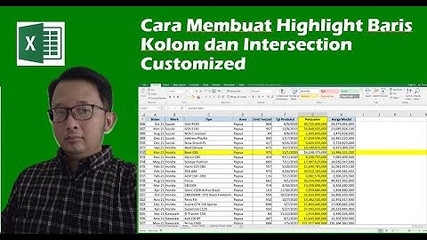 Cara Membuat Highlight Baris Kolom dan Intersection Beda Warna