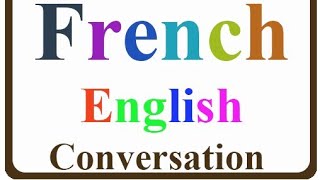 French/english conversation