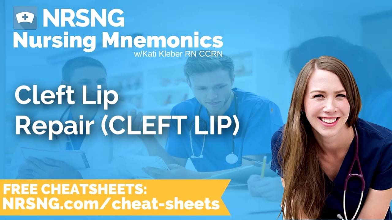Cleft Lip Repair CLEFT LIP Nursing Mnemonics, Nursing School Study Tips