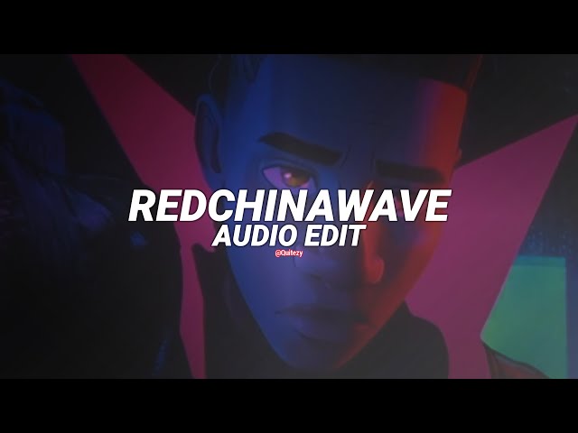 redchinawave - отменяй [edit audio] class=