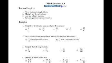 M1103 Mini-Lecture 1.3 Factions & Mixed Numbers