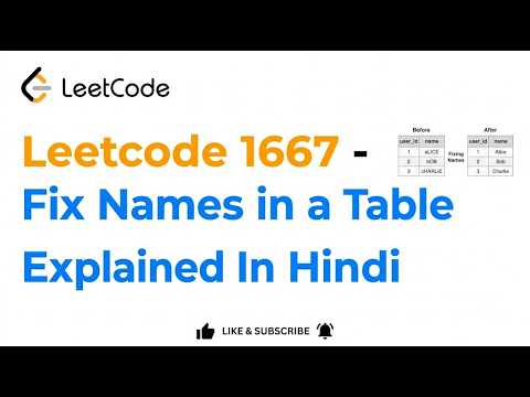 Leetcode 1667  Fix Names in a Table - Explained In Hindi