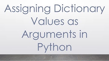 Assigning Dictionary Values as Arguments in Python