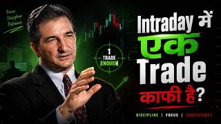 Why ONE Trade Is Enough in Intraday | Mark Douglas Trading Psychology