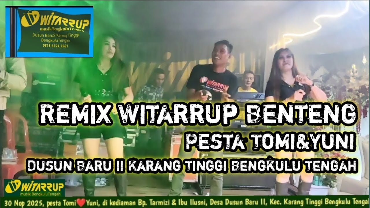 REMIK WITARRUP Benteng live Pesta TOMI&Yuni