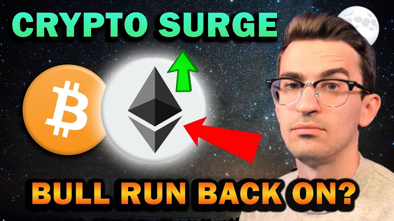 CRYPTO SURGES - Is the Bull Run Back? (Why I'm Skeptical) - YouTube
