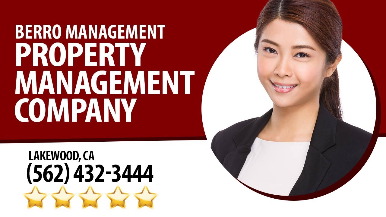 Berro Management - Property Management Company in Lakewood CA Reviews by Roxanne W. - (562) 432-3444