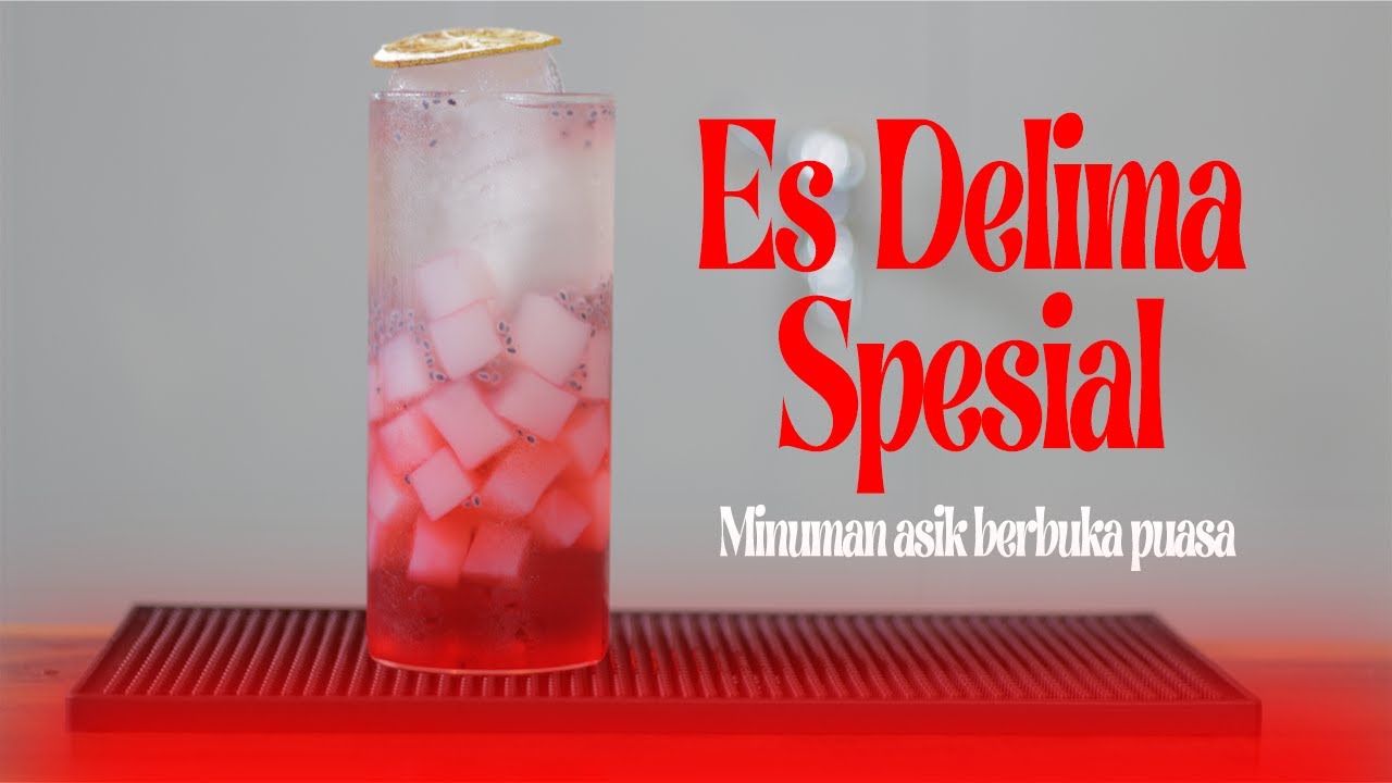 Es Delima Spesial | Minuman Berbuka Spesial Ramadhan