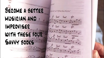 These four books that will take your playing and improvising to a higher level