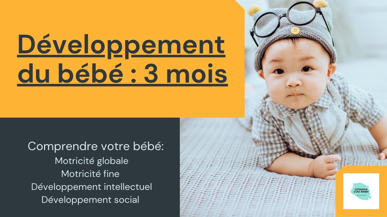 3 mois: développement social