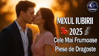 🎵 Melodiile Inimii 2025 💖 Cele Mai Frumoase Piese de Dragoste | NightSoul Official
