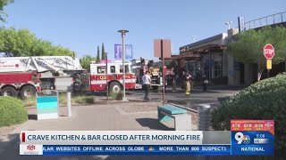 Crave Kitchen and Bar closed until further notice after morning fire