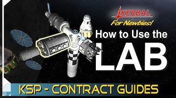 Expand a Station Around The Mun | KERBAL SPACE PROGRAM Contract Tutorials