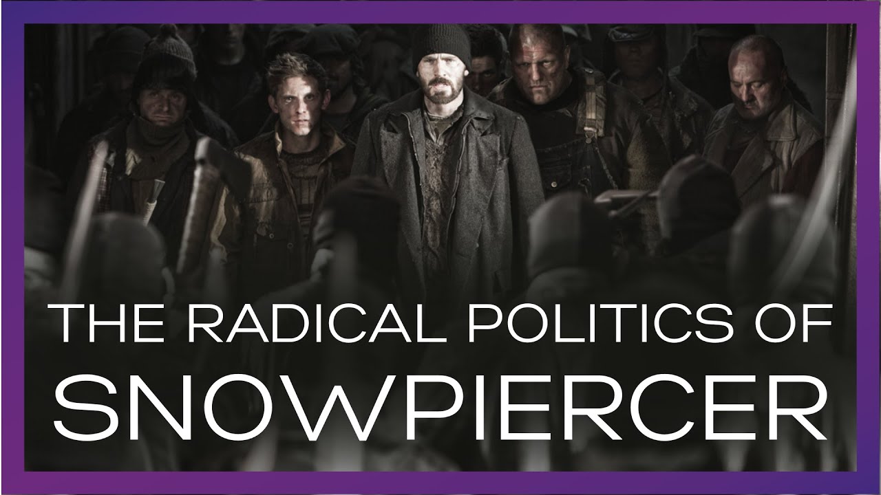 The Radical Politics of Snowpiercer Explained YouTube
