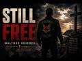 Still free - walther krieger