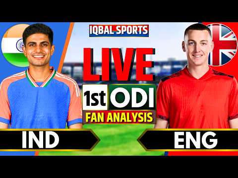 🔴Live: India vs England, 1st ODI Fan Analysis | Live Cricket Match Today | IND vs ENG | Iqbal Sports