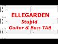 ELLEGARDEN - Stupid【ギター&amp;ベースTAB譜】【練習用】【tab譜】