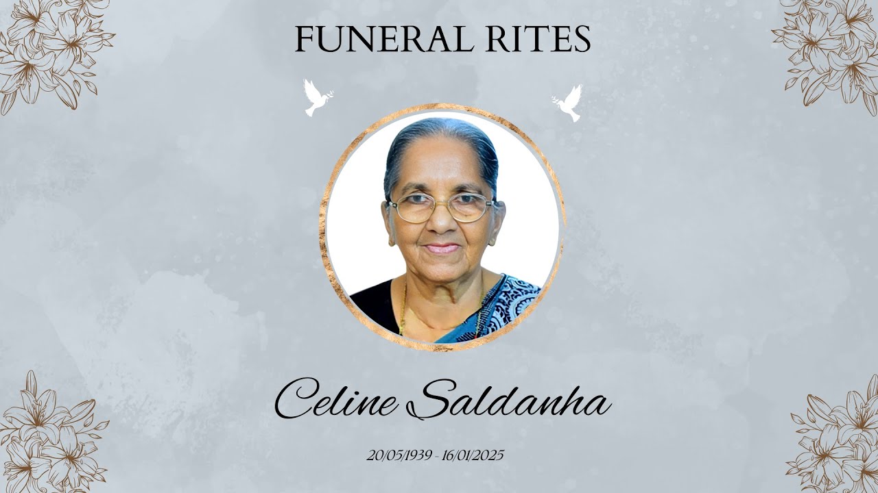 Funeral Rites of Celine Saldanha  (86) || Kirem