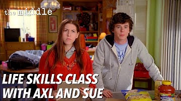 Life Skills Class with Axl and Sue | The Middle