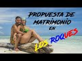 Propuesta de matrimonio en Los Roques Surprise -Beach Engagement in Los Roques