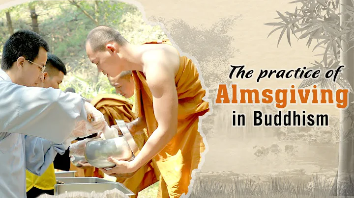 The Practice Of Almsgiving In Buddhism