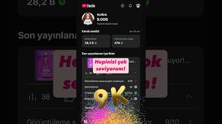 9000 Abone Kutlaması