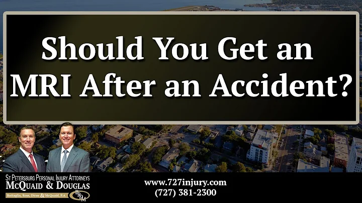 Should You Get an MRI After an Accident?