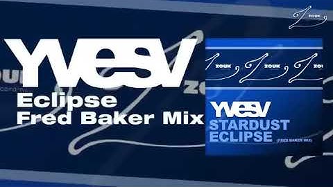 Yves V - Stardust (Fred Baker Mix)
