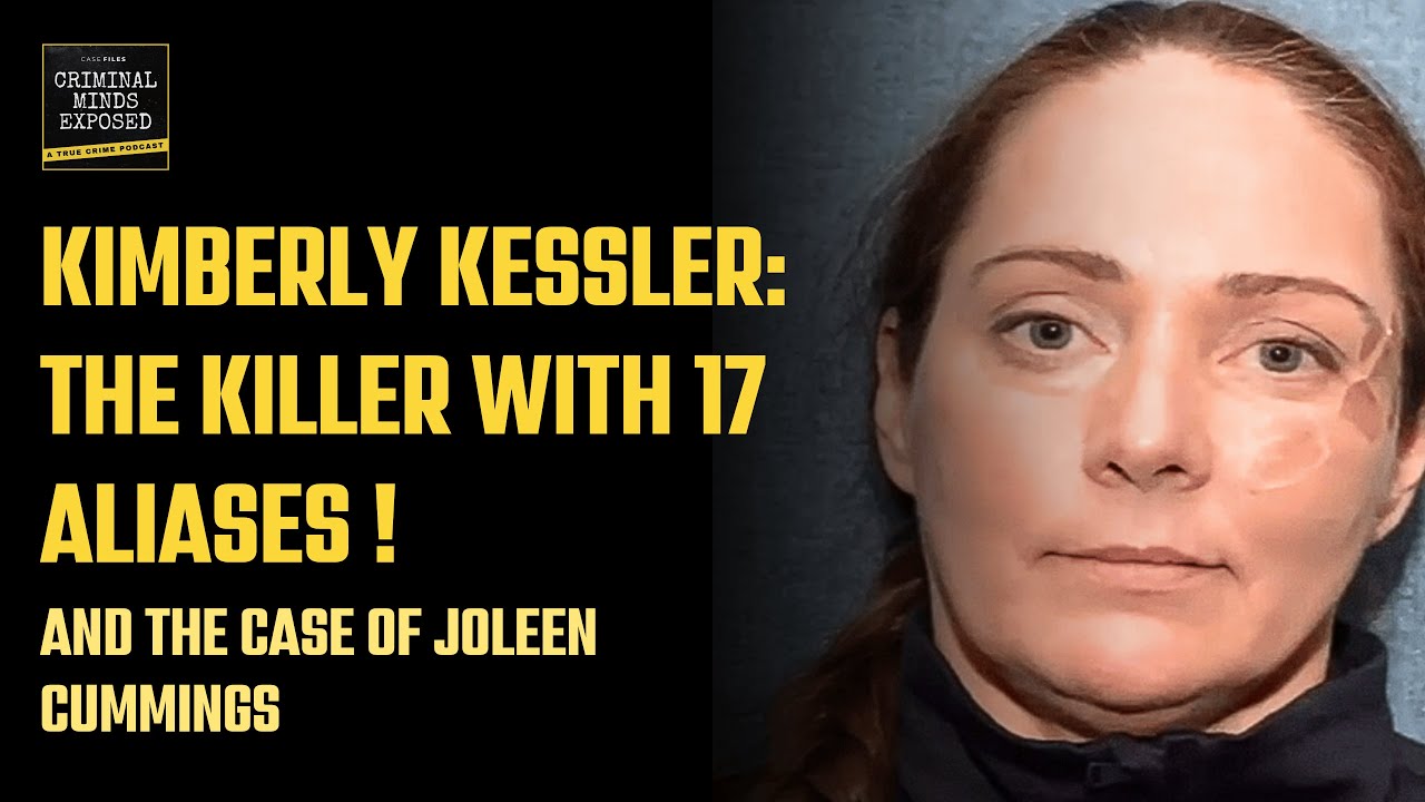 Kimberly Kessler The FBI wanted with 17 Aliases and the case of Joleen Kimberly Kessler The FBI wanted with 17 Aliases and the case of Joleen