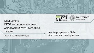 How to program an FPGA: bitstream and configuration (Marco D. Santambrogio)