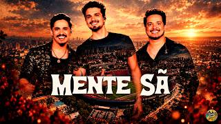Kaique & Felipe, Luan Santana - Mente Sã (Letra/Lyrics)