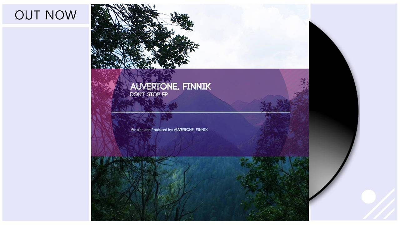 Watch Auvertone, Finnick - Don't Stop (Original Mix) on YouTube Watch Auvertone, Finnick - Don't Stop (Original Mix) on YouTube