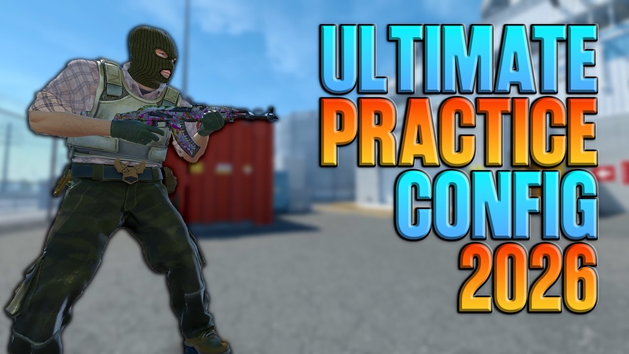 The Ultimate CS2 Practice Config 2026 - YouTube