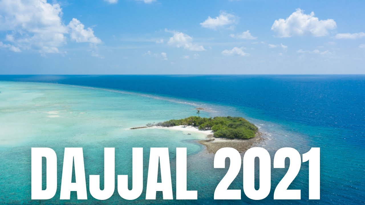 L’île du Dajjal Dajjal 2021 YouTube
