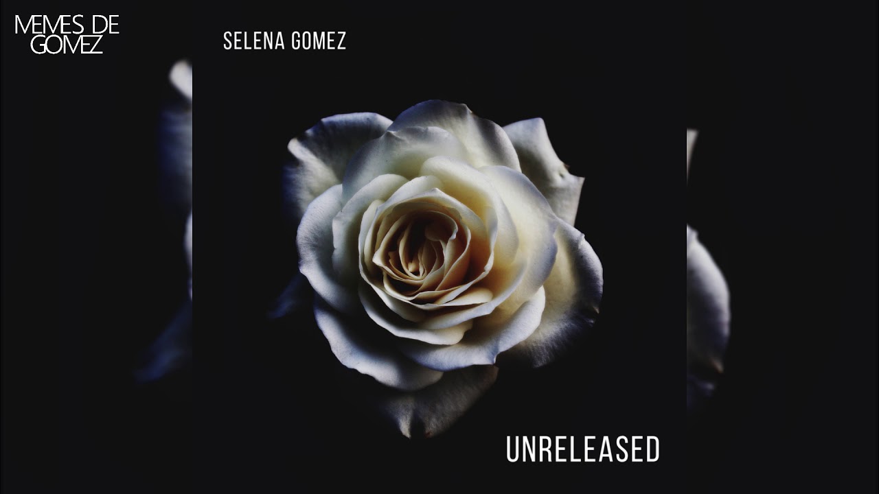 Selena Gomez: Unreleased - Stars Dance (ft. Ca$hizz Clay)