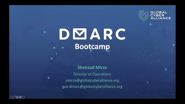 GCA DMARC Bootcamp Weeks 3-4: Technical Details & Windows DNS Demo