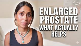 Enlarged Prostate Symptoms Explained: What Helps, What Doesn't & When to Worry | Doctor Explains