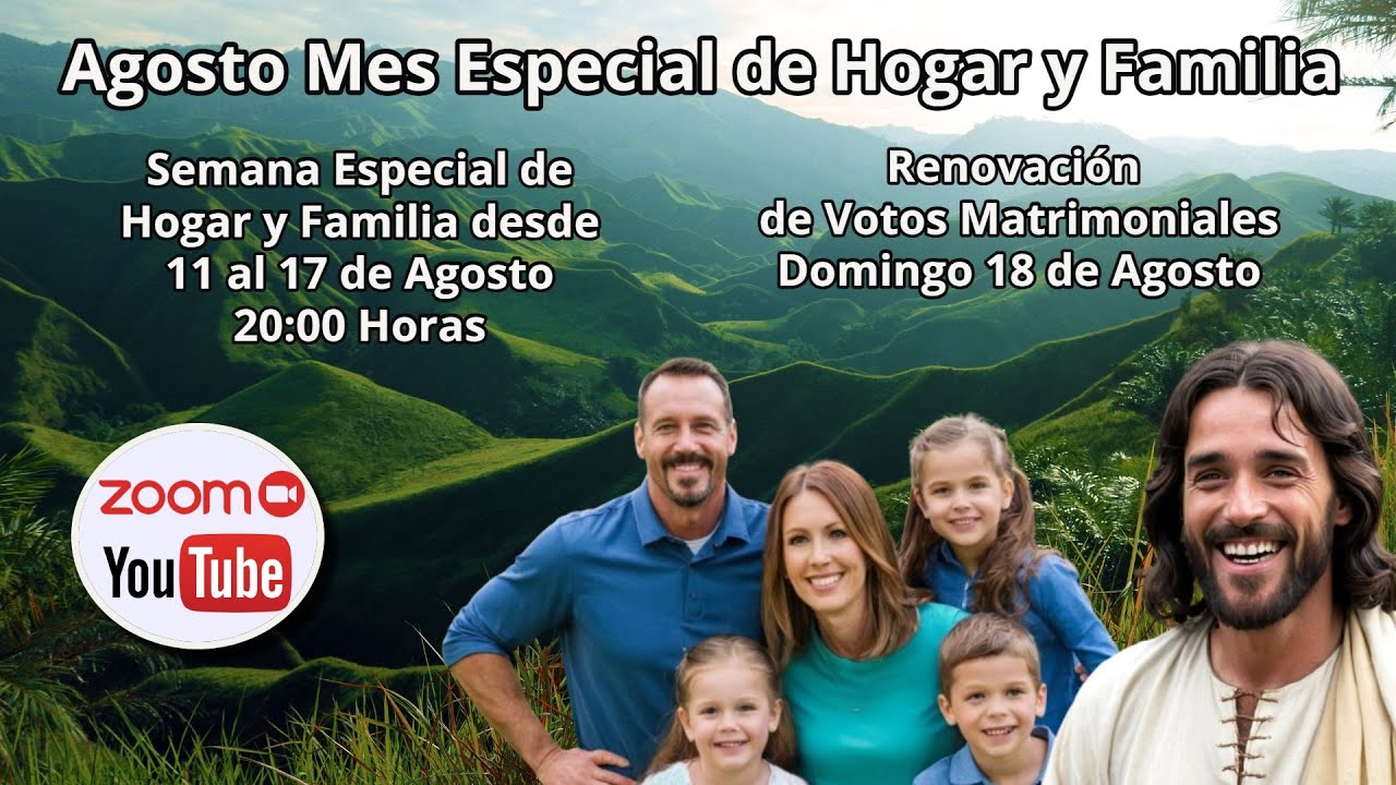 Semana Especial de Hogar y Familia viernes 16 agosto 2024 - YouTube