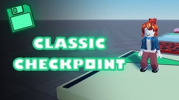 Roblox studio tutorial : How to make a classic checkpoint