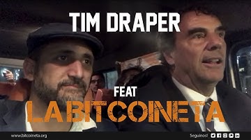 Tim Draper @ La Bitcoineta