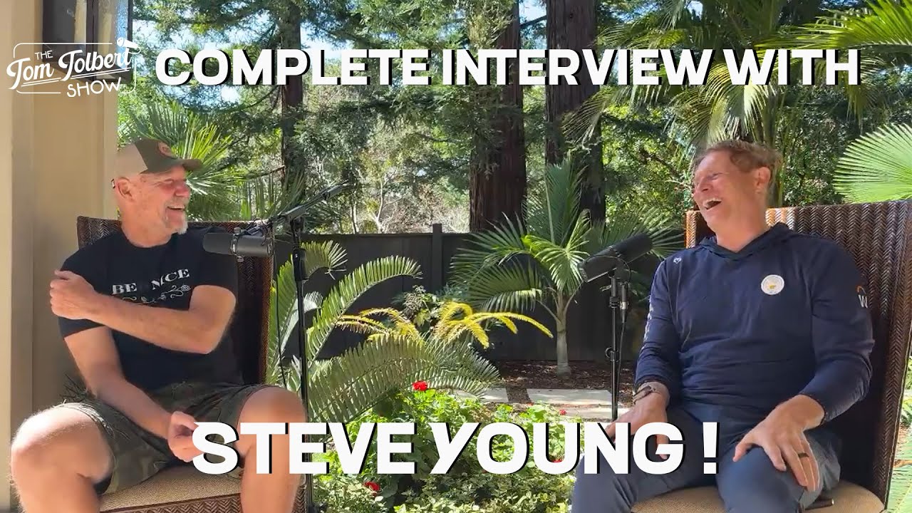 Tom Tolbert Show | Complete Interview With Steve Young