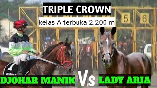 Duel sengit ‼️ awalnya Djohar manik kalah start tapi menang finish😮 | triple crown 2.200 m di tglwn