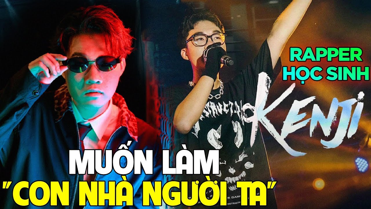 Rapper Kinji Rap Việt Mùa 3 | Rapper học sinh Kenji muốn làm