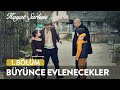 Kerim ile melek byynce evlenecekler  hayat arks 1 blm