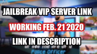 Jailbreak Vip Server Link Working Feb 21 2020 Roblox