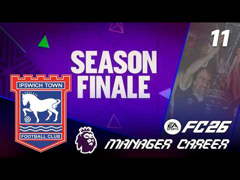 EUROPEAN CHASING SEASON FINALE!! FC 26/27 SEASON UPDATE EP11