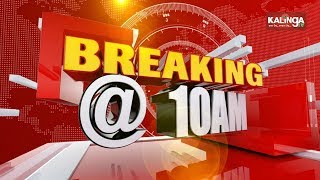 Breaking @10 AM News Bulletin || 15 June 2020 || Kalinga TV screenshot 4